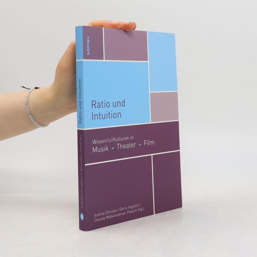Andrea Ellmeier Ratio und Intuition