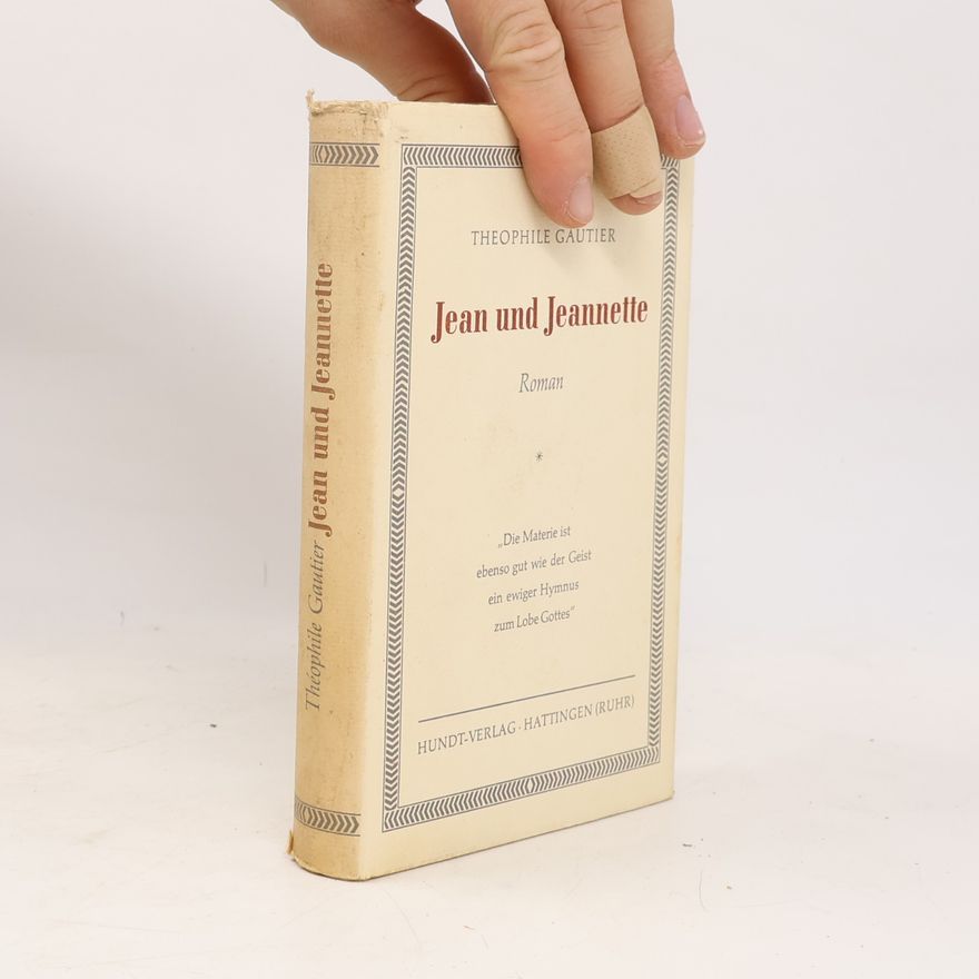 Théophile Gautier Jean und Jeannette