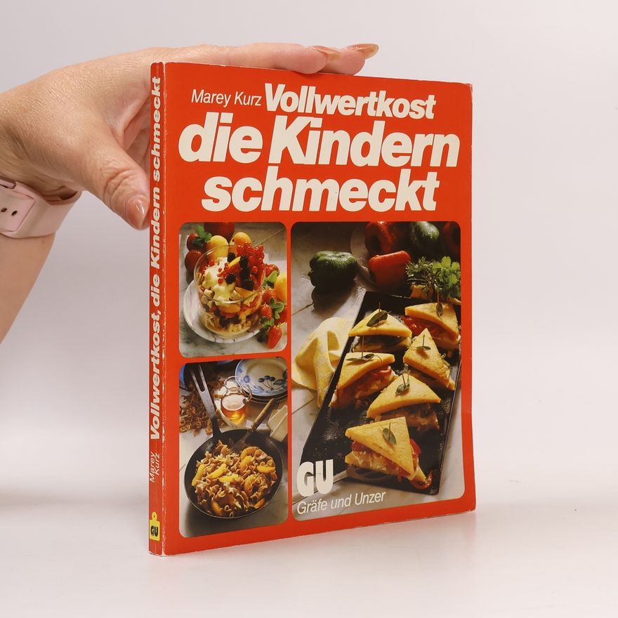 Marey Kurz Volkwertkost die Kindern schmenckt