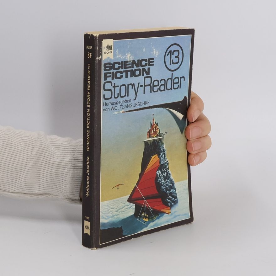 Wolfgang Jeschke Science Fiction Story Reader 13