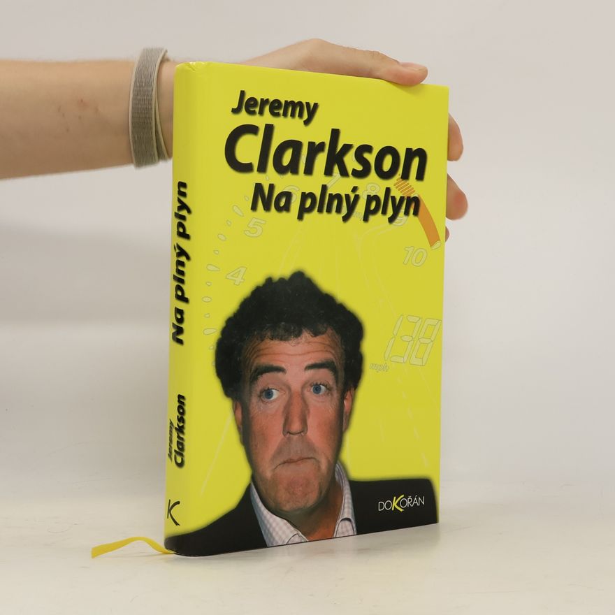 Jeremy Clarkson Na plný plyn