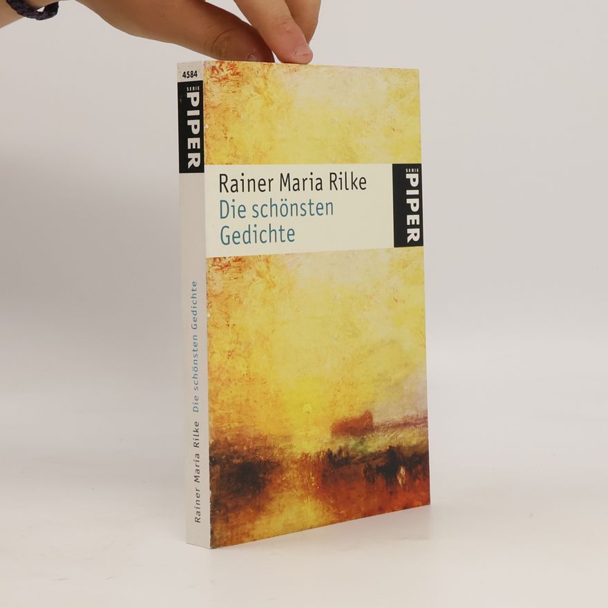 Rainer Maria Rilke Die schönsten Gedichte
