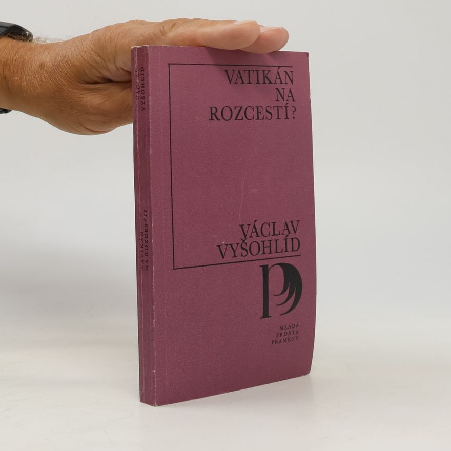 Václav Vyšohlíd Vatikán na rozcestí?