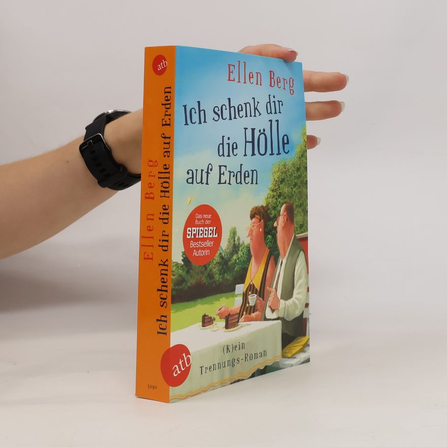 Ellen Berg Ich schenk dir die Hölle auf Erden