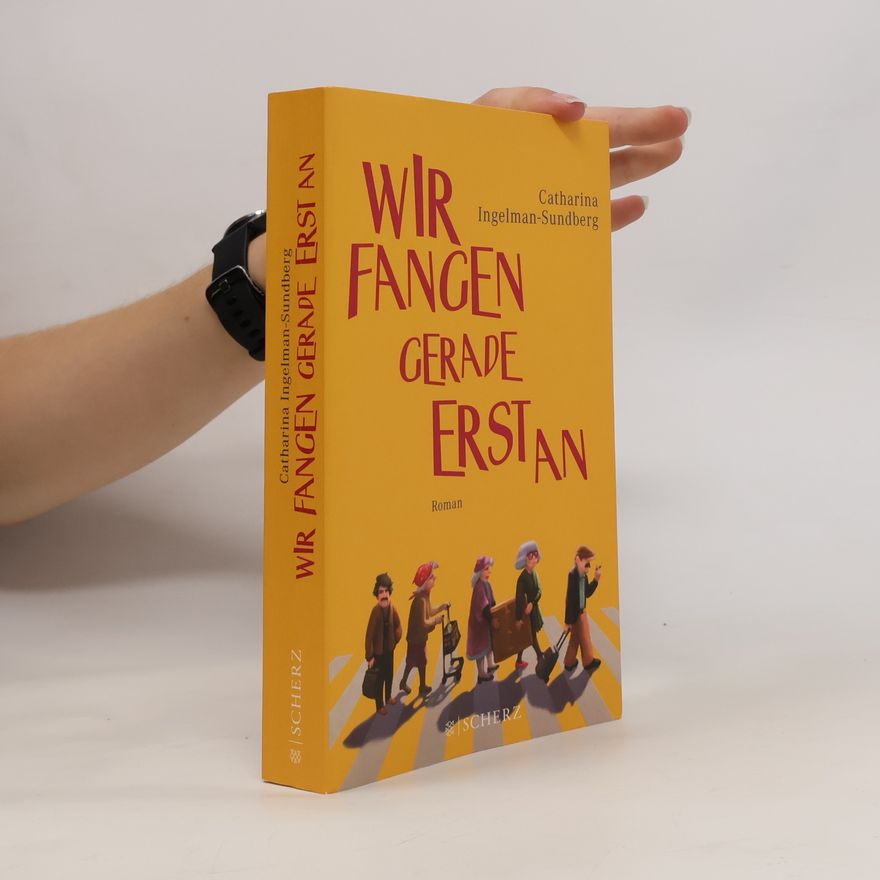 Catharina Ingelman-Sundberg Wir fangen gerade erst an