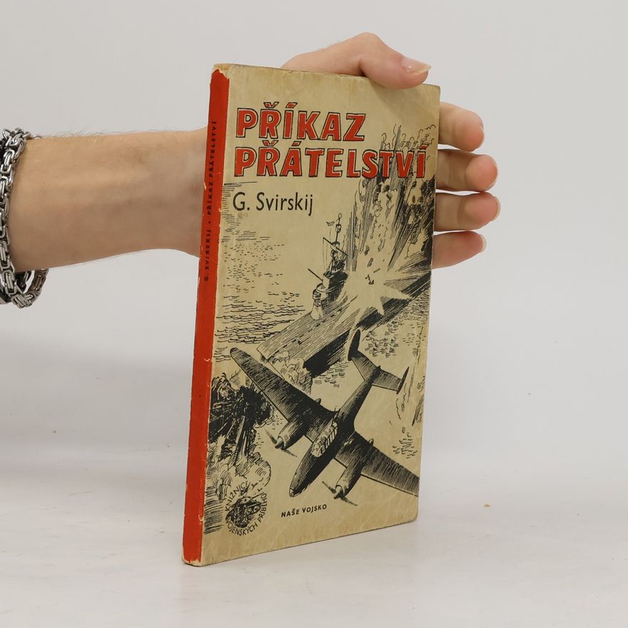 G. Svirskij Příkaz přátelství