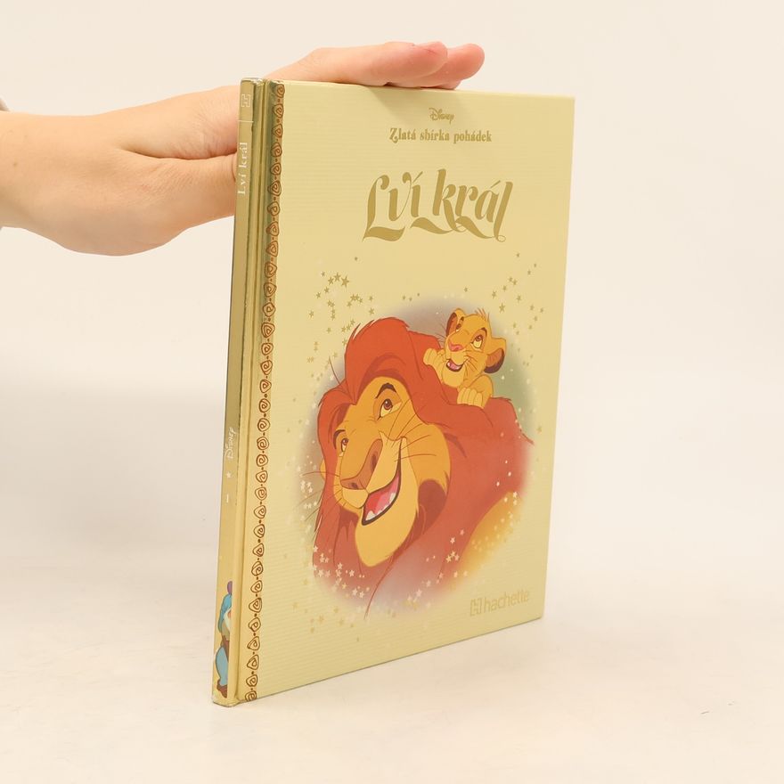 Collectif d'auteurs Zlatá sbírka pohádek 1. Lví král