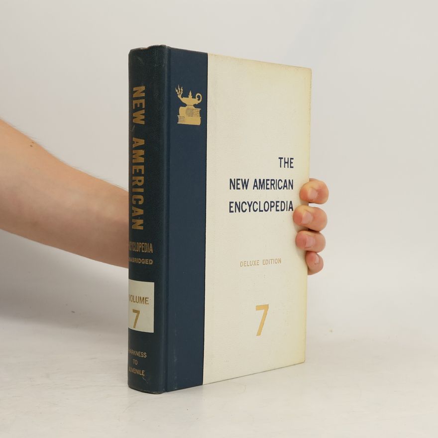 Various authors The New American Encyclopedia 7