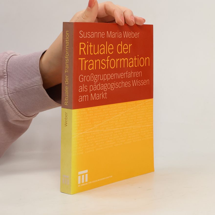 Susanne Maria Weber Rituale der Transformation