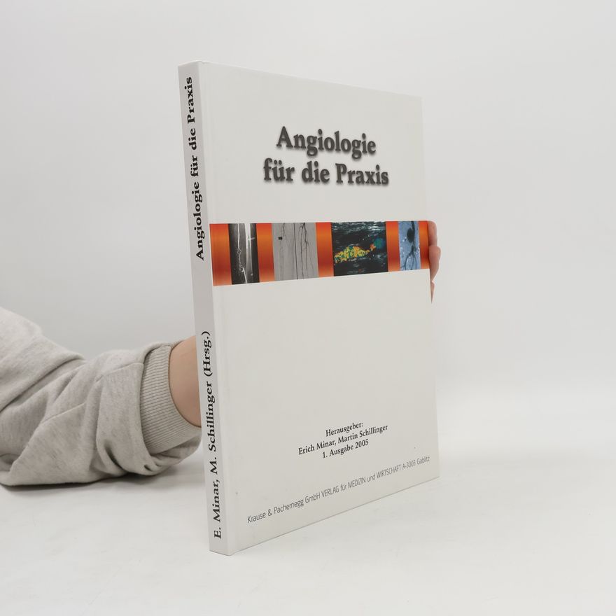 Erich Minárik Angiologie für die Praxis
