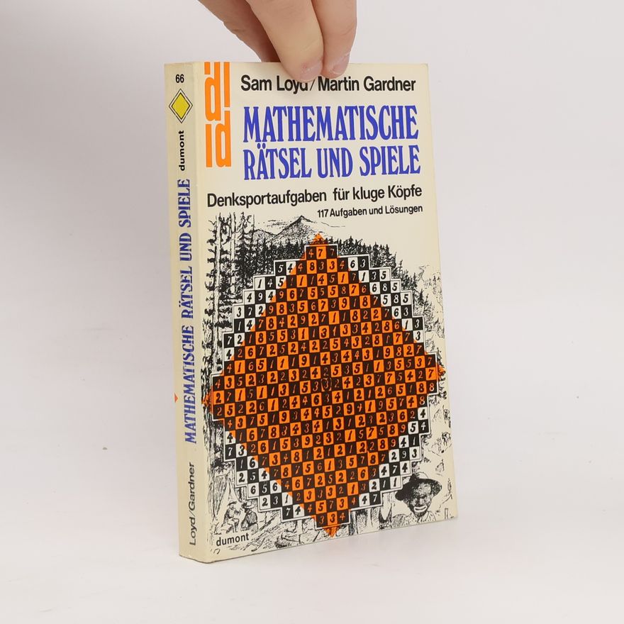 Sam Loyd Mathematische Rätsel und Spiele