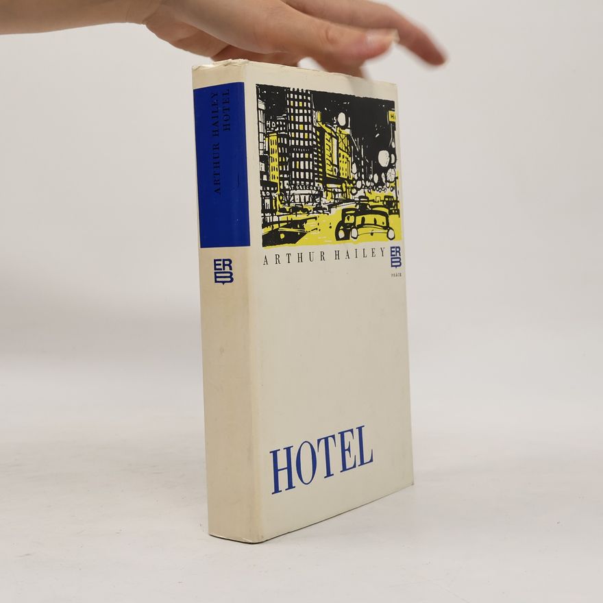 Arthur Hailey Hotel