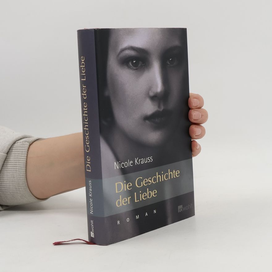 Nicole Krauss Die Geschichte der Liebe