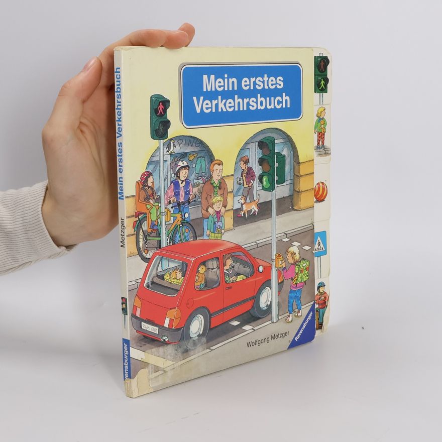 Wolfgang Metzger Mein erstes Verkehrsbuch