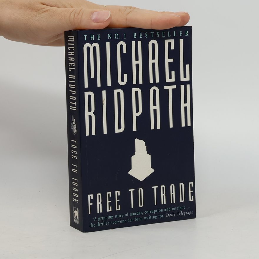 Michael Ridpath Free To Trade