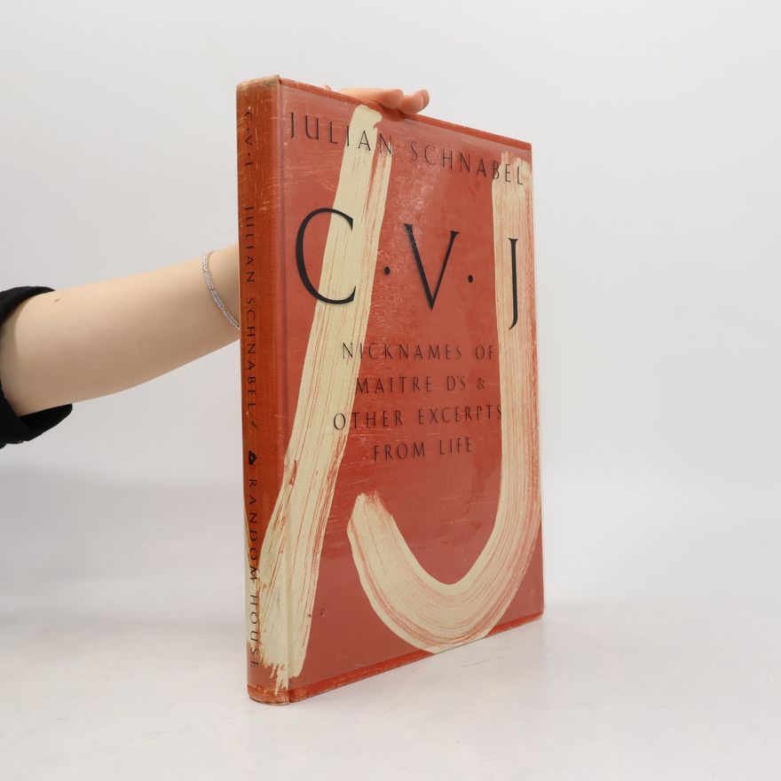Julian Schnabel CVJ