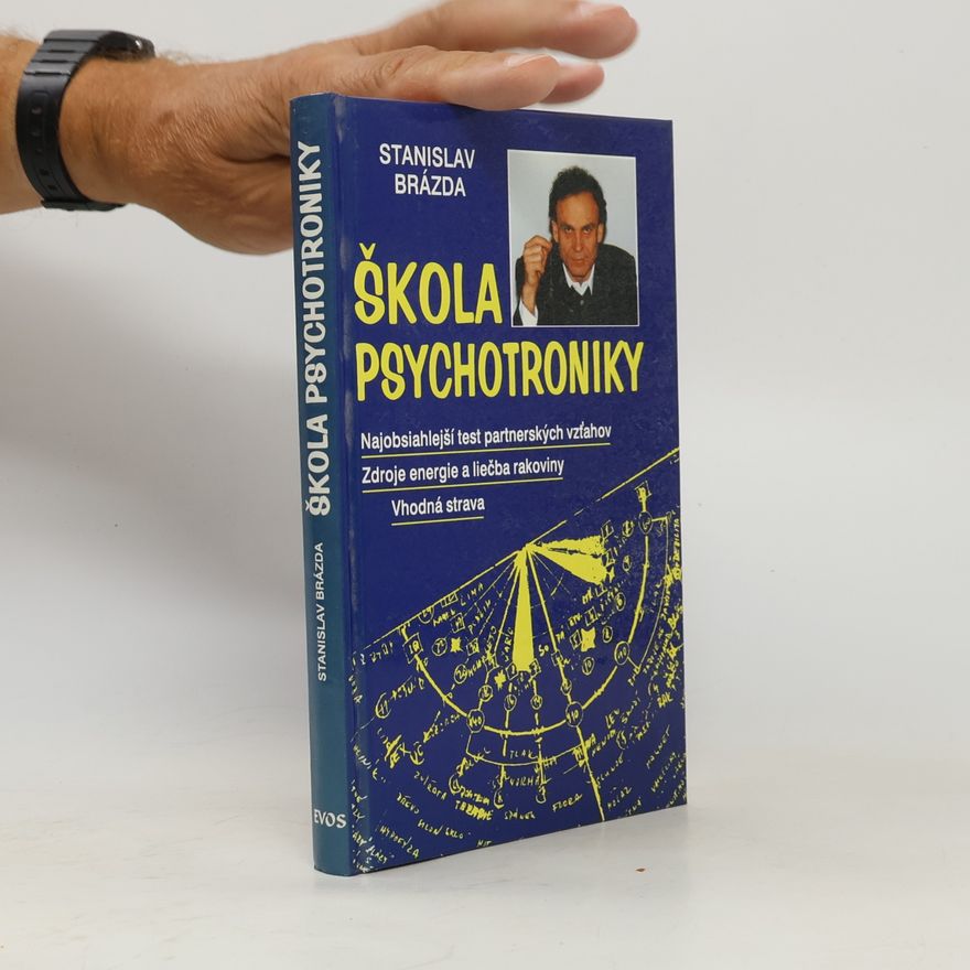Stanislav Brázda Škola psychotroniky