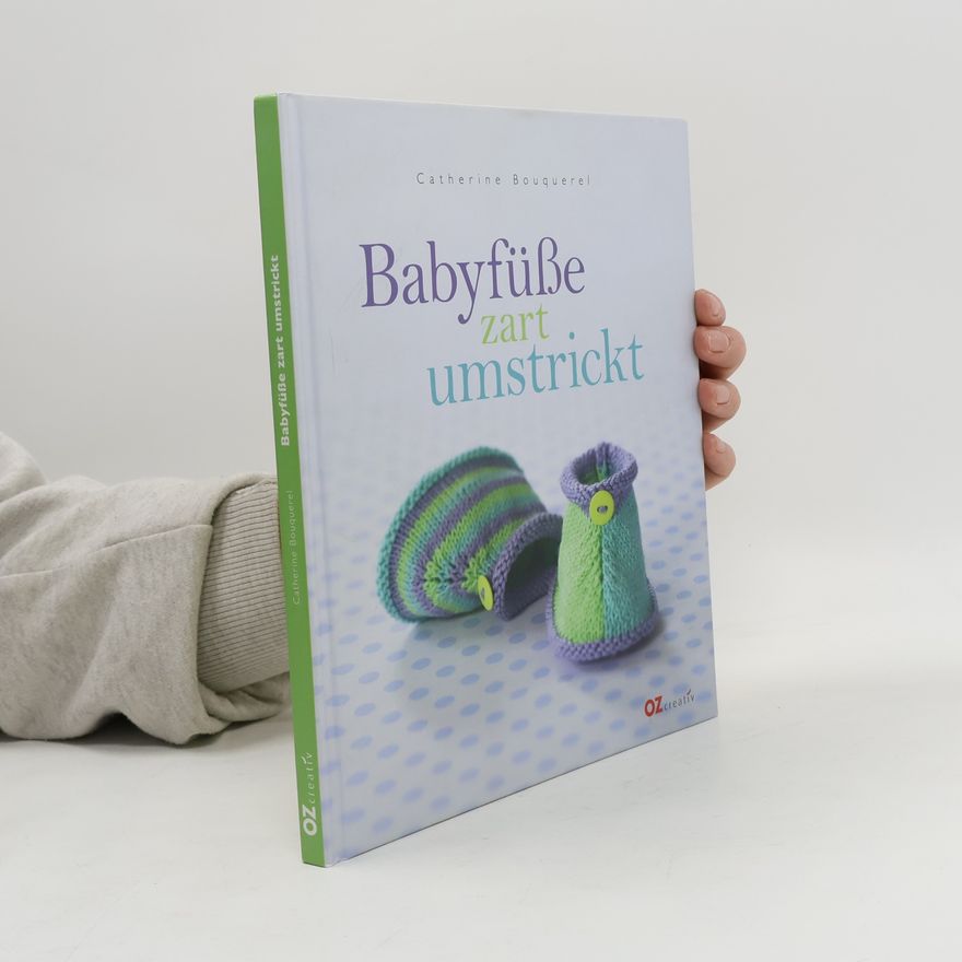 Catherine Bouquerel Babyfüße zart umstrickt