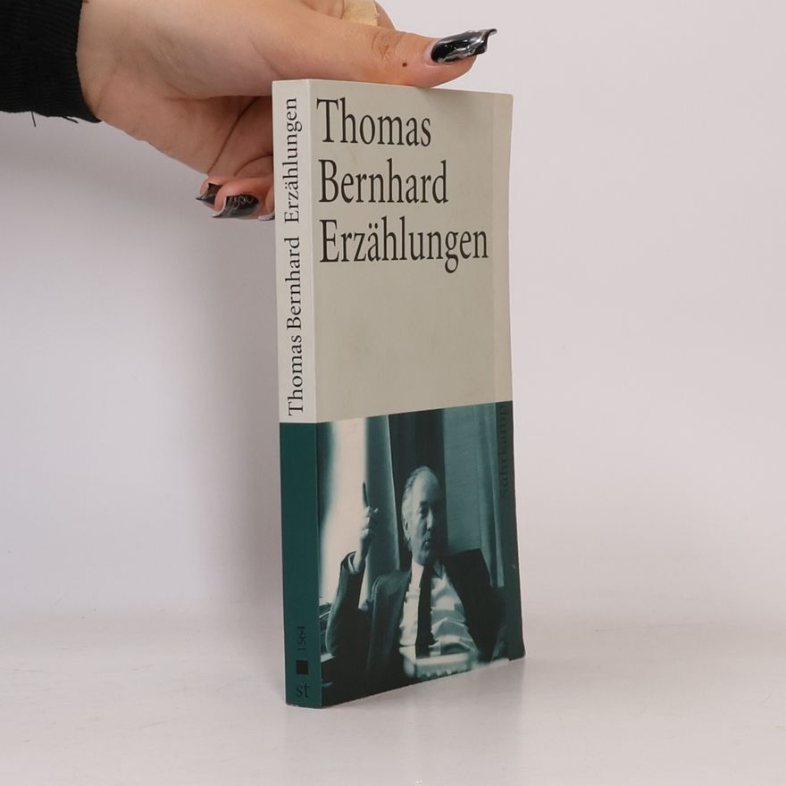 Thomas Bernhard Erzählungen