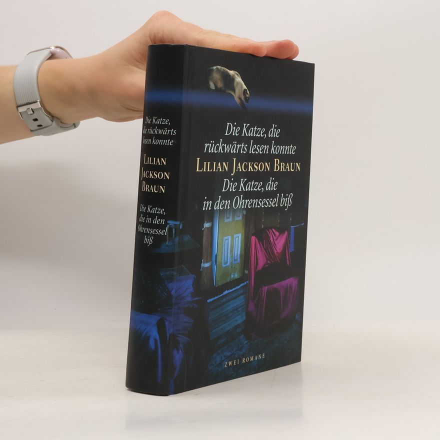 Lilian Jackson Braun Die Katze, die rückwärts lesen konnte. Die Katze, die in den Ohrensessel biß