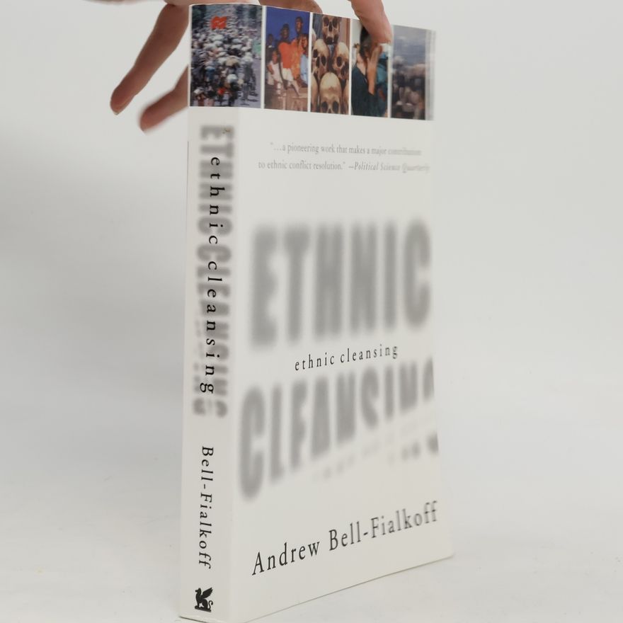 Andrew Bell-Fialkoff Ethnic Cleansing