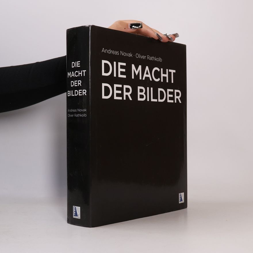 Oliver Rathkolb Die Macht der Bilder