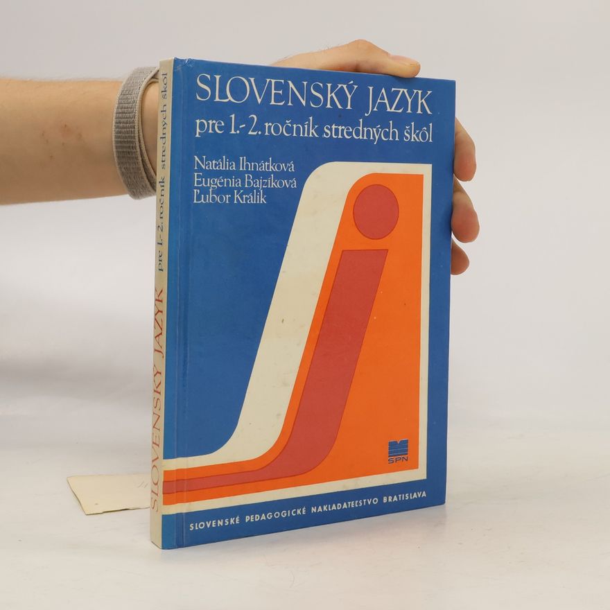 Eugénia Bajzíková Slovenský jazyk pre 1.-2. ročník stredných škôl
