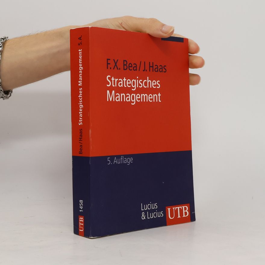 Franz Xaver Bea Strategisches Management