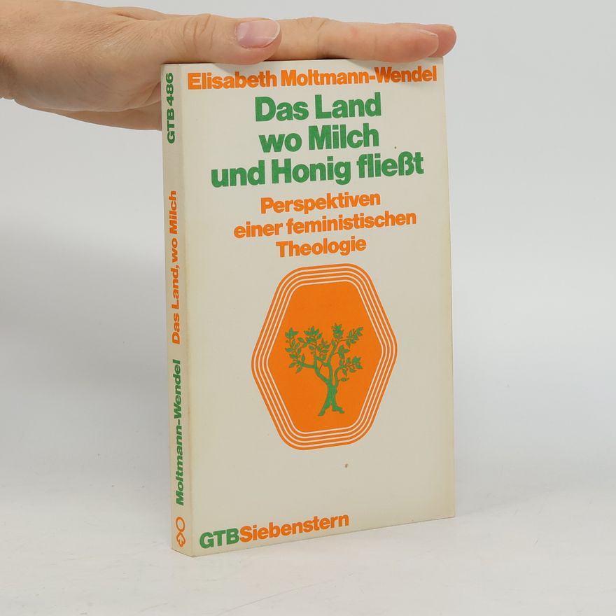 Elisabeth Moltmann-Wendel GTB - 486: Das Land, wo Milch und Honig fliesst