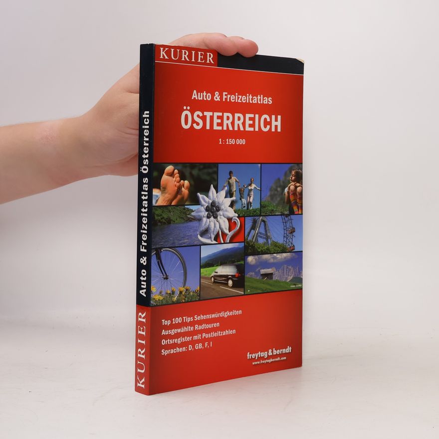Autorenkollektiv Auto und Freizeitatlas Österreich