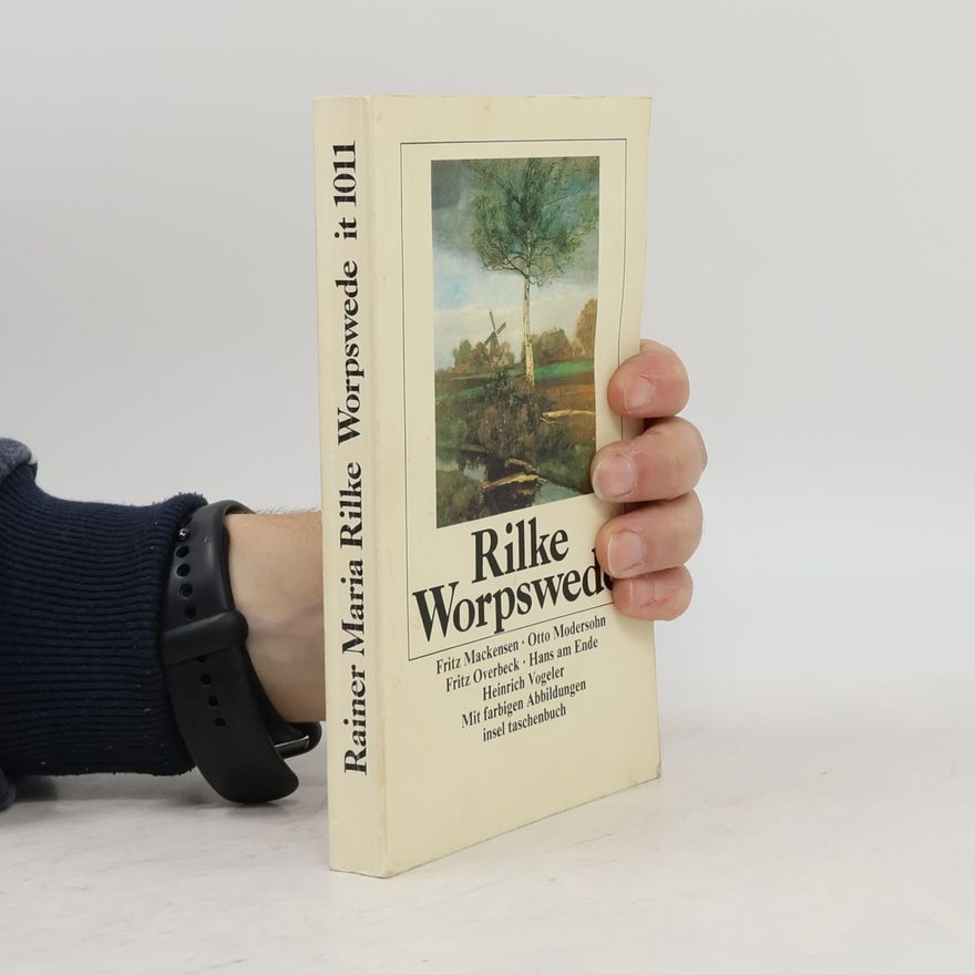 Rainer Maria Rilke Worpswede
