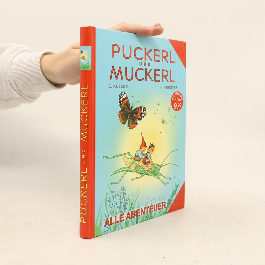 Gerti Mauserová-Lichtlová Puckerl und Muckerl