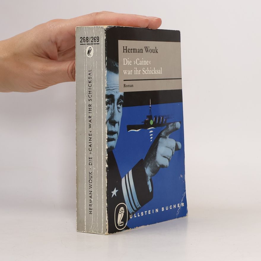Herman Wouk Die Caine war ihr Schicksal
