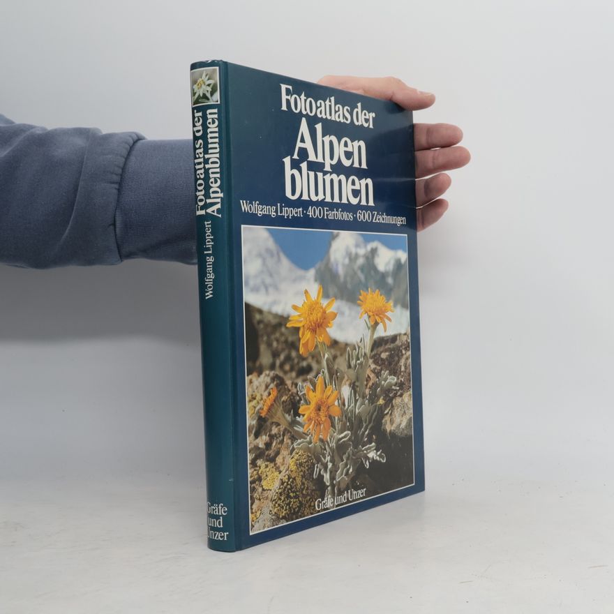 Wolfgang Lippert Fotoatlas der Alpenblumen