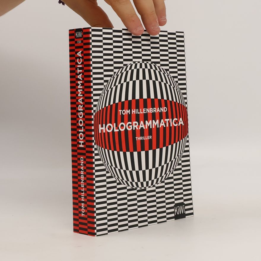 Tom Hillenbrand Hologrammatica