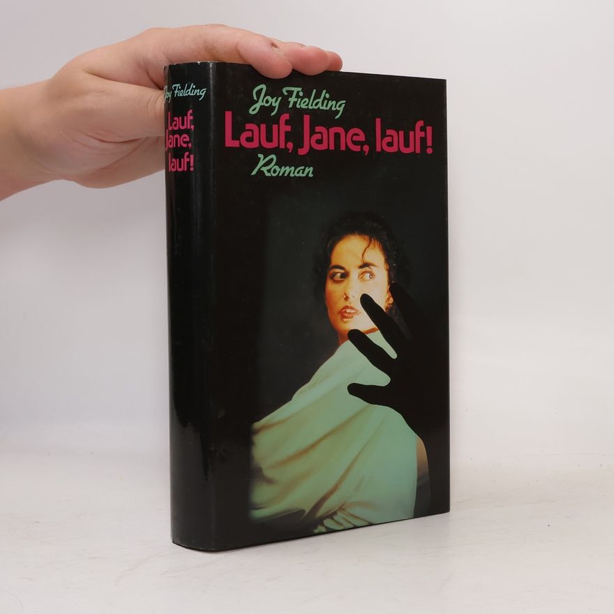 Joy Fielding Lauf, Jane, lauf!