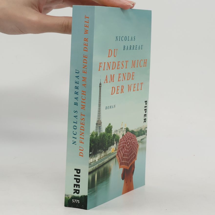Nicolas Barreau Du findest mich am Ende der Welt