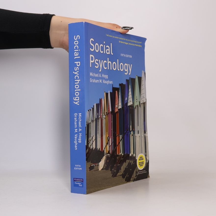 Michael A Hogg Social Psychology