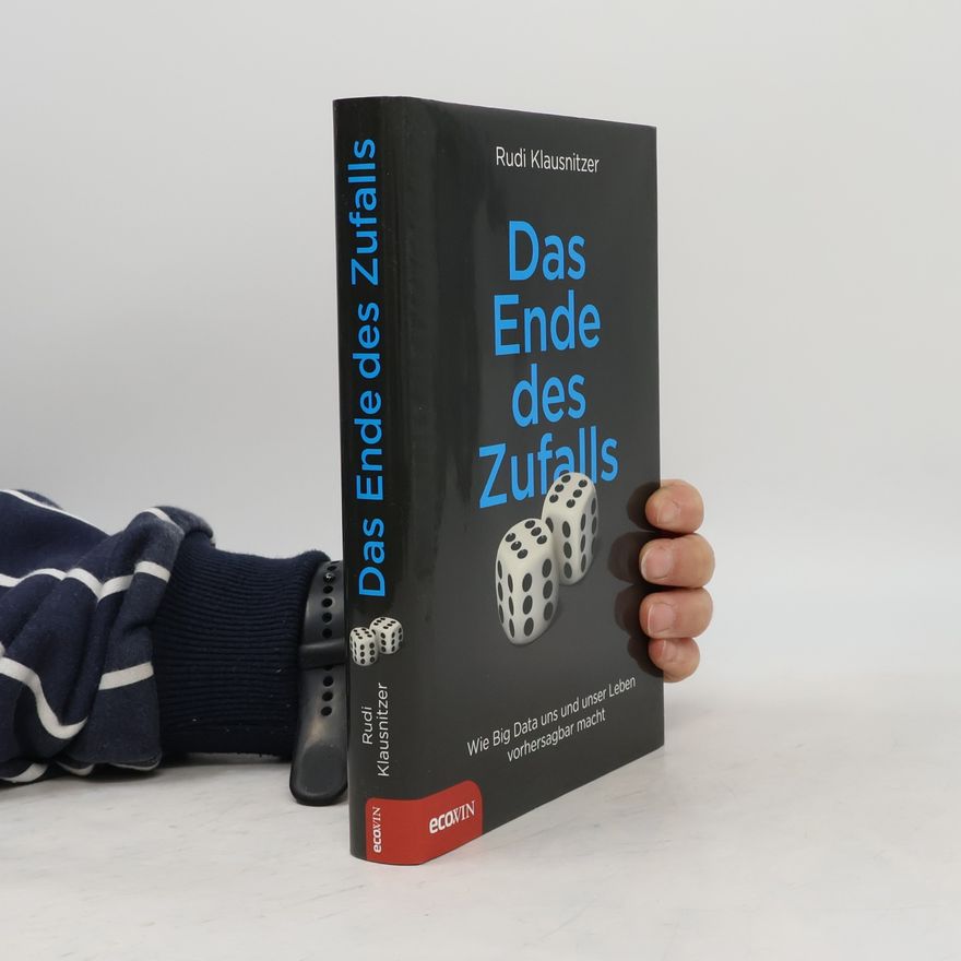 Rudi Klausnitzer Das Ende des Zufalls