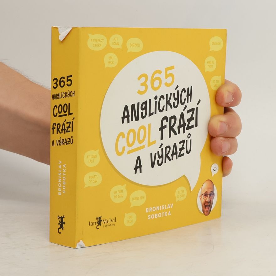 Bronislav Sobotka 365 anglických cool frází a výrazů