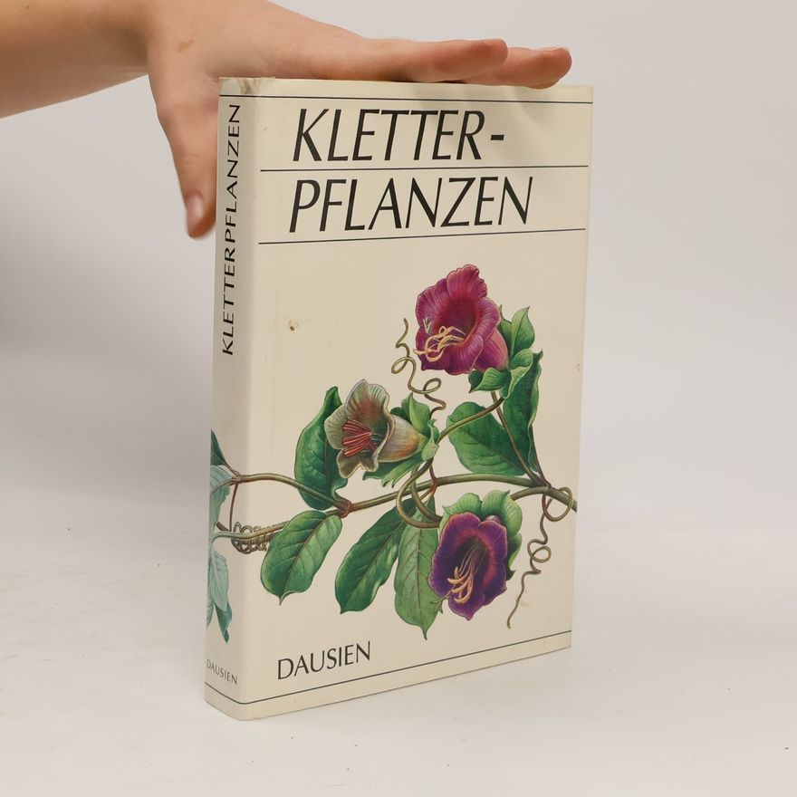 Jan Tykač Kletterpflanzen und rankende Pflanzen