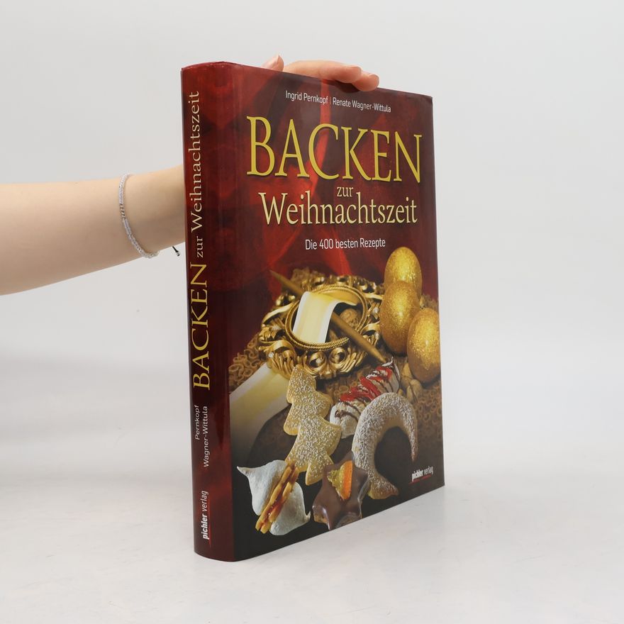 Ingrid Pernkopf Backen zur Weihnachtszeit