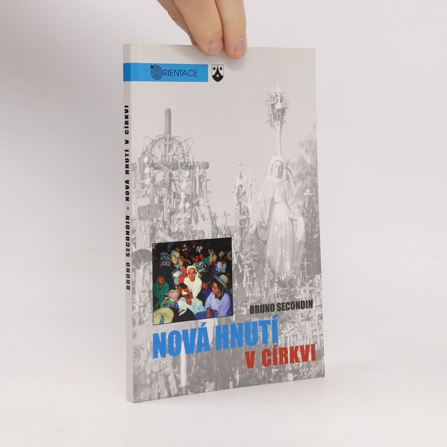 Bruno Secondin Nová hnutí v církvi