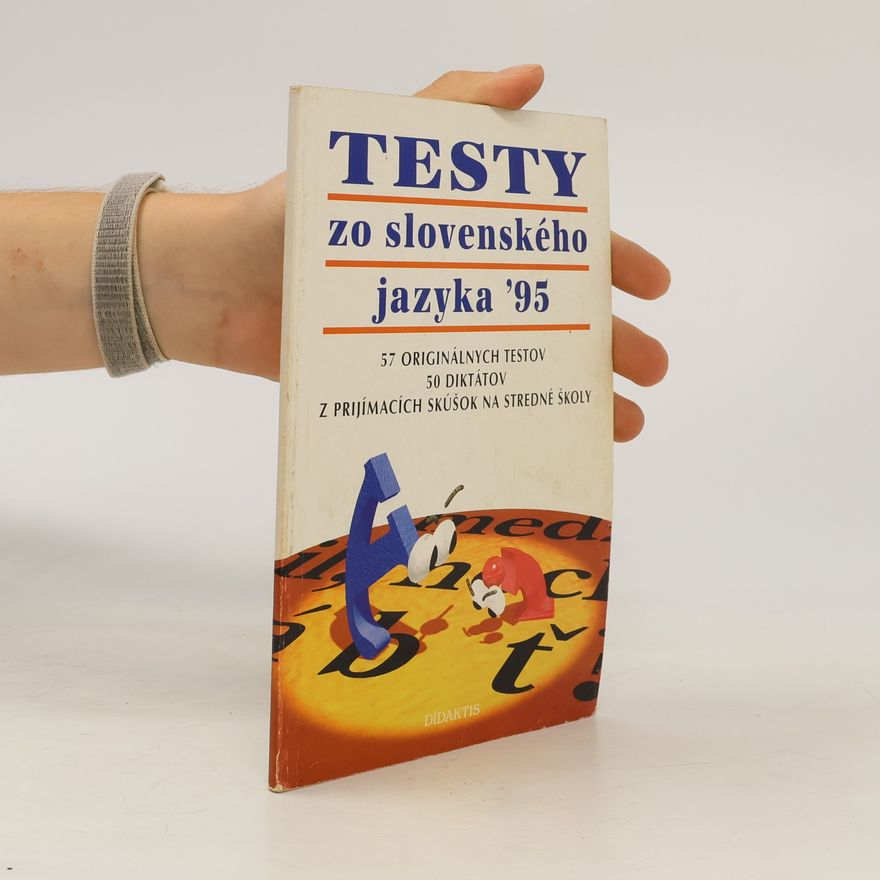Autorenkollektiv Testy zo slovenského jazyka '95