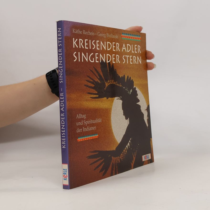 Käthe Recheis Kreisender Adler, singender Stern