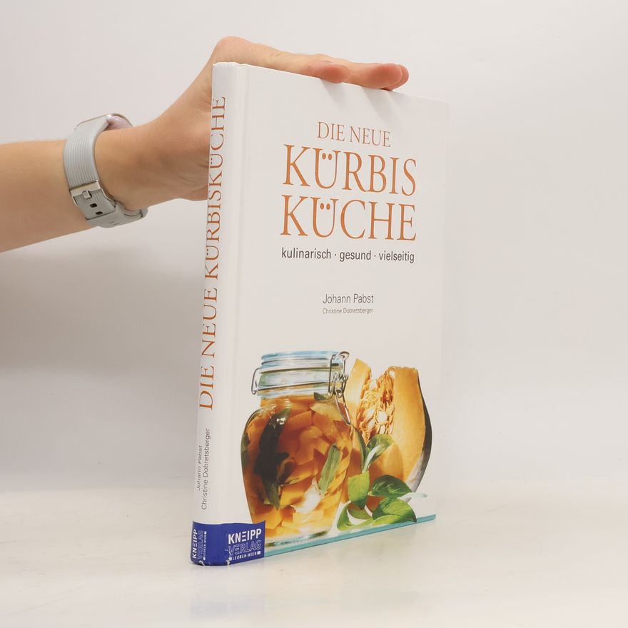 Johann Pabst Die neue Kürbis Küche