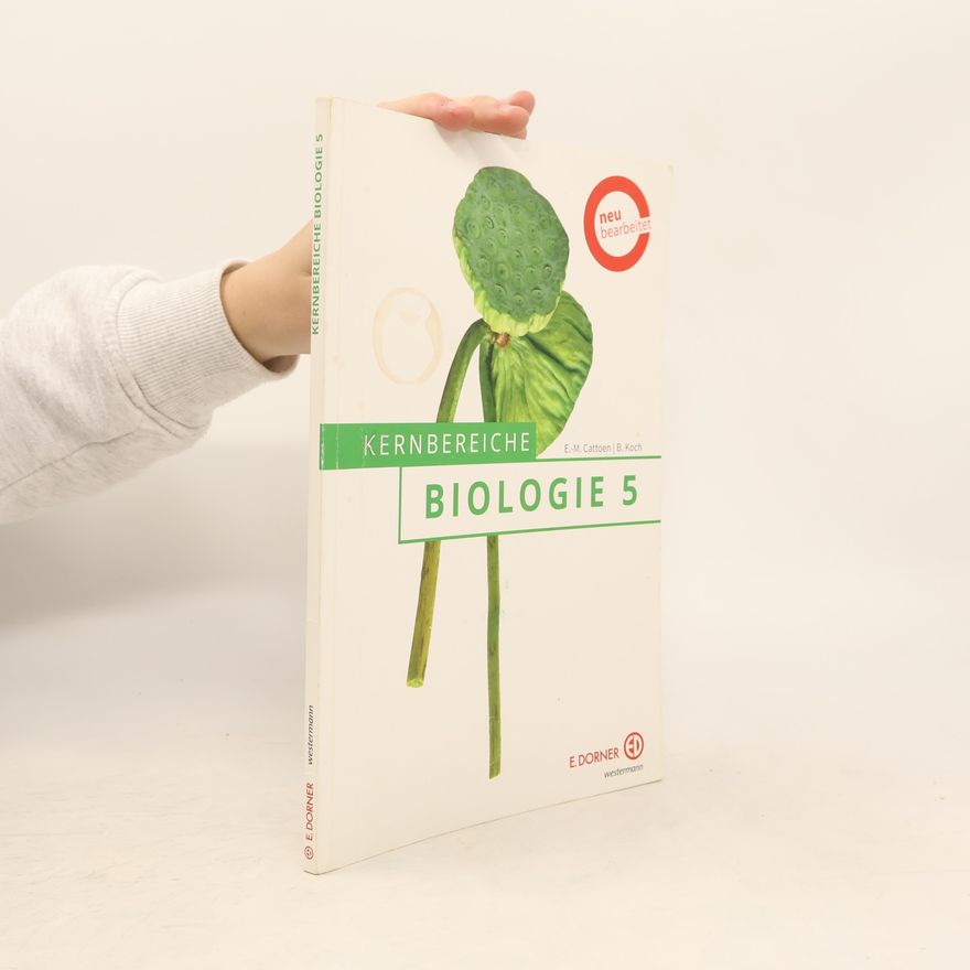 E.-M. Cattoen Kernbereiche Biologie 5
