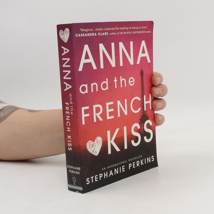 Stephanie Perkins Anna and the French kiss