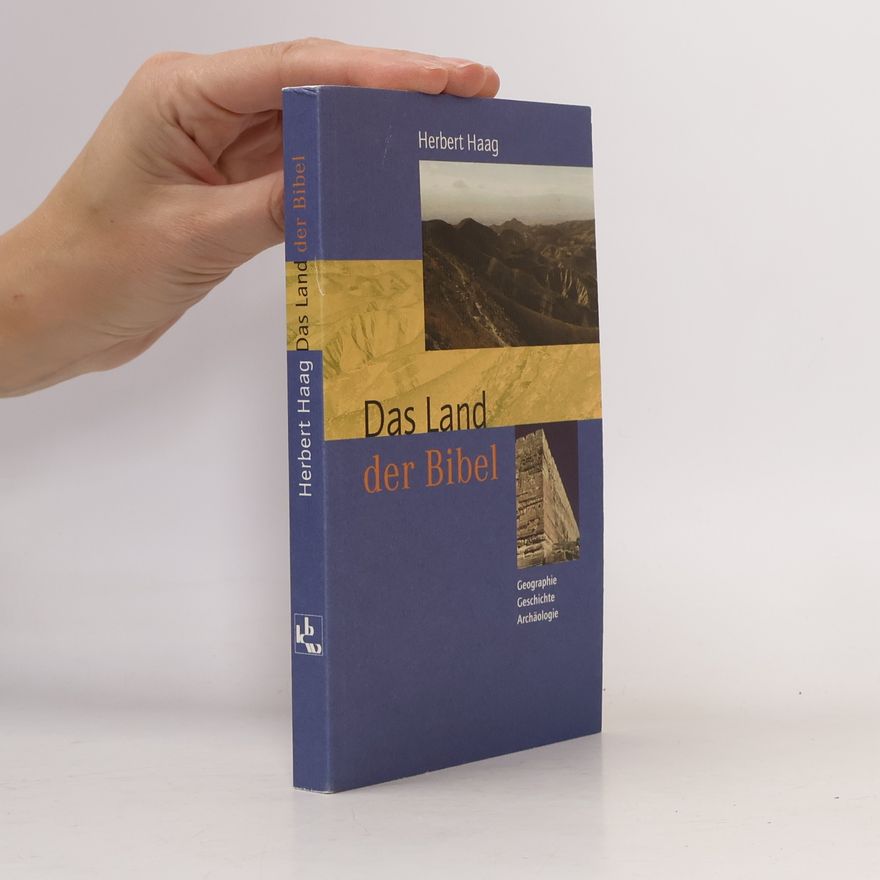 Herbert Haag Land der Bibel