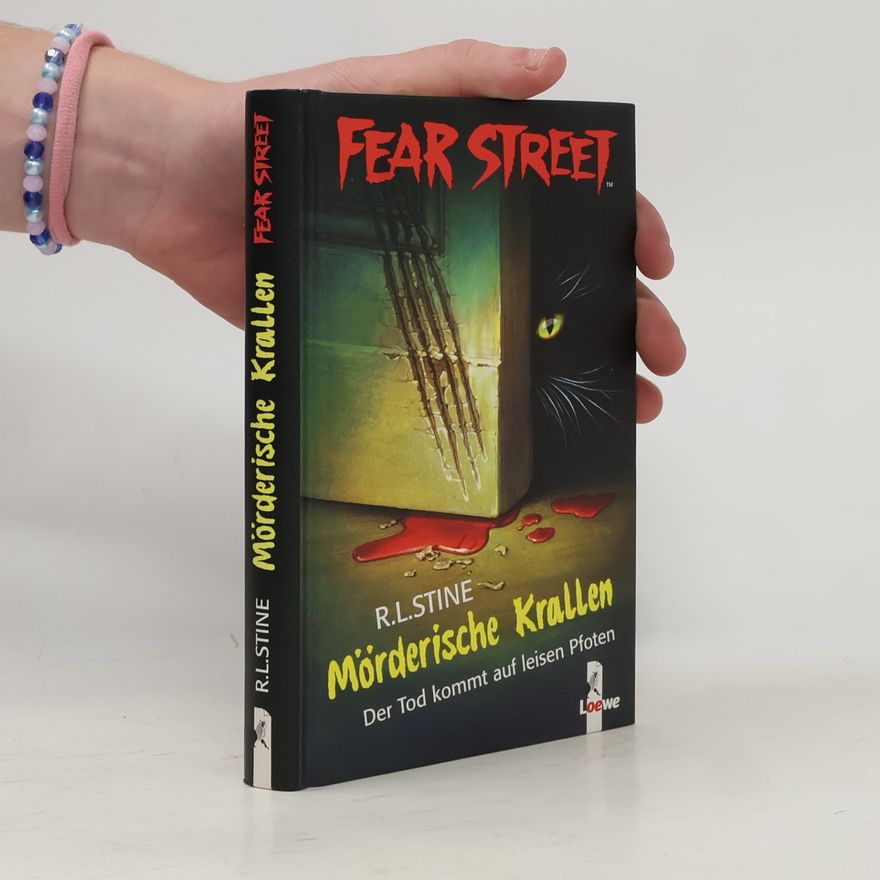 R. L. Stine Mörderische Krallen : der Tod kommt auf leisen Pfoten